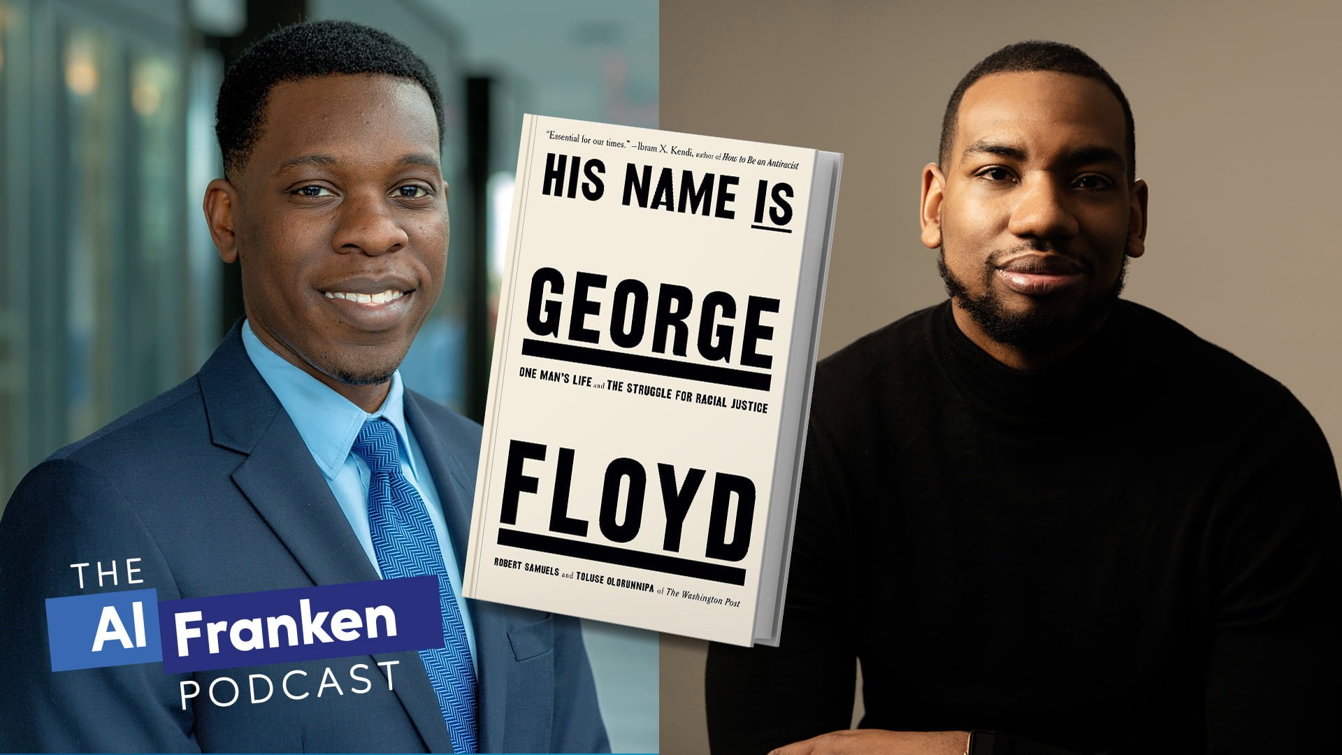 The Authors of "His Name is George Floyd" - Robert Samuels and Toluse Olorunnipa