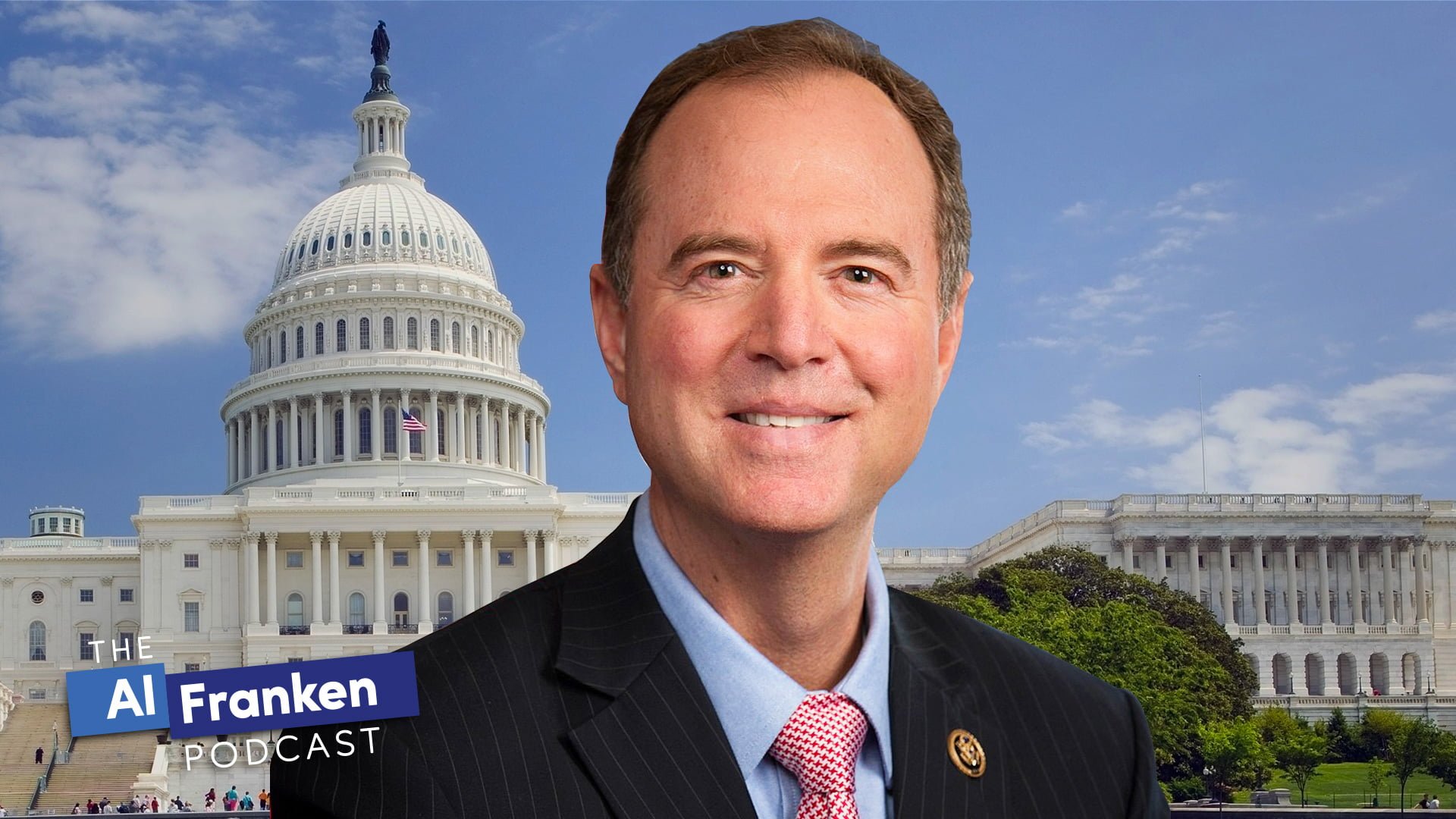 Adam Schiff on Lots of Stuff