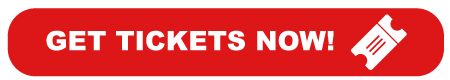 Get Tickets Now!