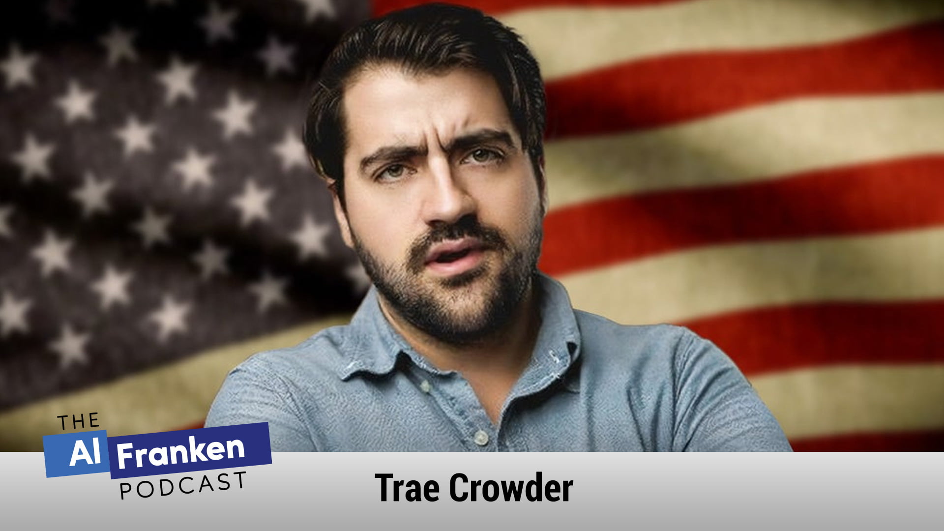 Trae Crowder – The Liberal Redneck